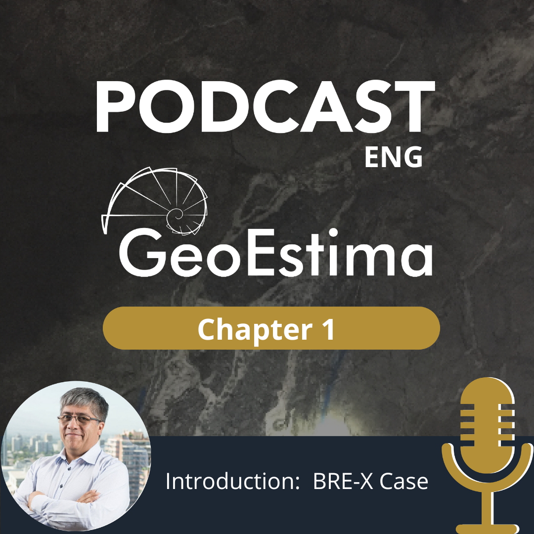 GeoEstima Podcast Chapter 1 Introduction: Bre-X Case